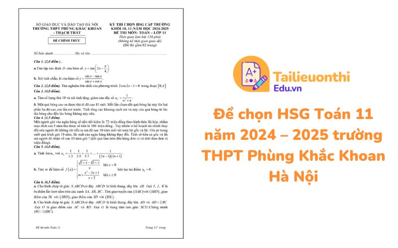 Đề chọn HSG Toán 11 năm 2024  2025 trường THPT Phùng Khắc Khoan Hà Nội